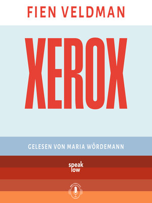 cover image of Xerox (Ungekürzt)